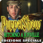 PuppetShow: Ritorno a Joyville Edizione Speciale gioco