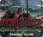 Redemption Cemetery: Grave Testimony Strategy Guide gioco