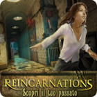 Reincarnations: Scopri il tuo passato gioco