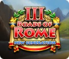 Roads of Rome: New Generation III gioco