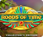 Roads of Time Collector's Edition gioco