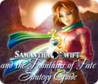 Samantha Swift and the Fountains of Fate Strategy Guide gioco