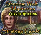 Shadow Wolf Mysteries: Cursed Wedding Strategy Guide gioco