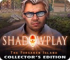 Shadowplay: The Forsaken Island Collector's Edition gioco