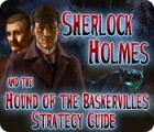 Sherlock Holmes and the Hound of the Baskervilles Strategy Guide gioco