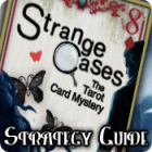 Strange Cases: The Tarot Card Mystery Strategy Guide gioco