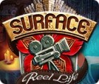 Surface: Reel Life gioco