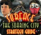 Surface: The Soaring City Strategy Guide gioco