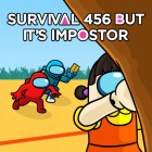 Survival 456 But It Impostor gioco