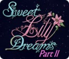 Sweet Lily Dreams: Chapter II gioco