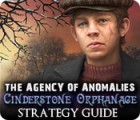 The Agency of Anomalies: Cinderstone Orphanage Strategy Guide gioco
