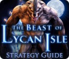 The Beast of Lycan Isle Strategy Guide gioco