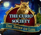 The Curio Society: The Thief of Life gioco