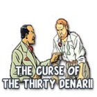 The Curse of the Thirty Denarii gioco
