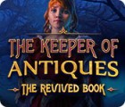 The Keeper of Antiques: The Revived Book gioco