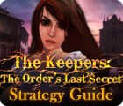 The Keepers: The Order's Last Secret Strategy Guide gioco