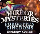 The Mirror Mysteries: Forgotten Kingdoms Strategy Guide gioco
