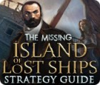 The Missing: Island of Lost Ships Strategy Guide gioco