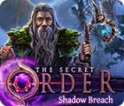 The Secret Order: Shadow Breach gioco