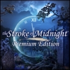 The Stroke of Midnight Premium Edition gioco