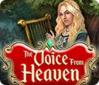 The Voice from Heaven gioco