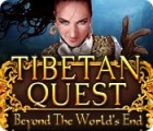 Tibetan Quest: Beyond the World's End gioco
