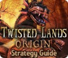 Twisted Lands: Origin Strategy Guide gioco