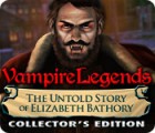 Vampire Legends: The Untold Story of Elizabeth Bathory Collector's Edition gioco