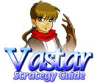 Vastar Strategy Guide gioco