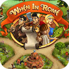 When in Rome gioco