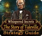 Whispered Secrets: The Story of Tideville Strategy Guide gioco