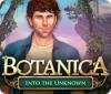 Botanica: Into the Unknown game
