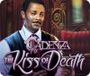 Cadenza: The Kiss of Death game