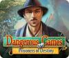 Dangerous Games: Prisoners of Destiny game