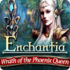 Enchantia: L'ira della Regina Fenice game