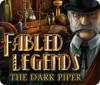 Fabled Legends: Il pifferaio oscuro game