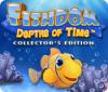 Fishdom: Depths of Time. Collector's Edition game