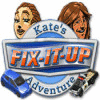 Fix-it-up: Kate's Adventure game