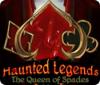Haunted Legends: La regina di picche game