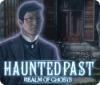 Haunted Past: Il regno dei fantasmi game
