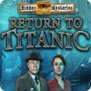 Hidden Mysteries: Titanic game