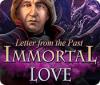 Immortal Love: Letter From The Past game