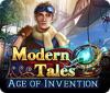 Modern Tales: L'era delle Invenzioni game