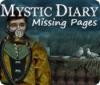 Mystic Diary: Le pagine mancanti game