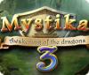 Mystika 3: Awakening of the Dragons game