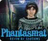 Phantasmat: Reign of Shadows game