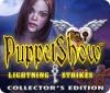 PuppetShow: Lightning Strikes Collector's Edition game
