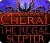 The Dark Hills of Cherai: Lo Scettro del re game