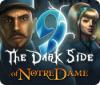 9: The Dark Side Of Notre Dame gioco