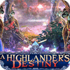 A Highlander's Destiny gioco